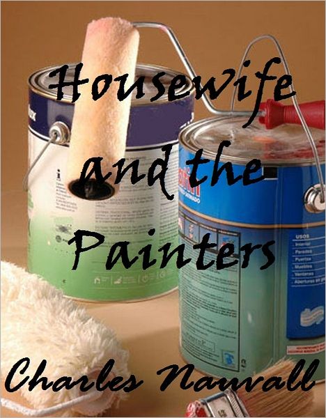 Housewife and the Painters