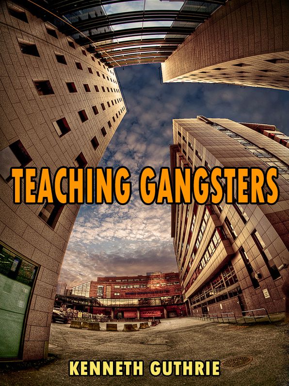 Teaching Gangsters (The Beat Action Series)