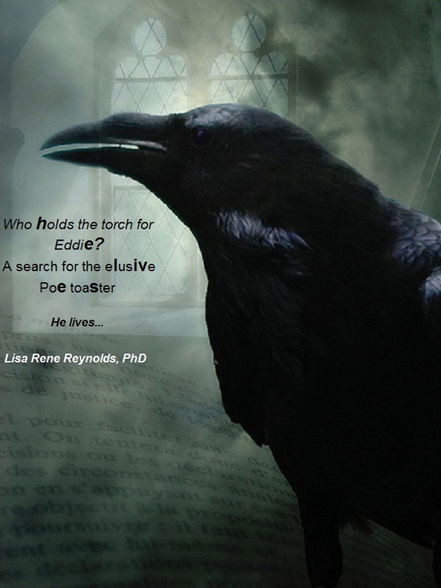 Who Holds The Torch for Eddie? A Search for the Elusive Poe Toaster