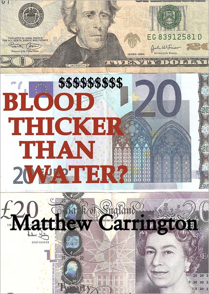 Blood Thicker Than Water?