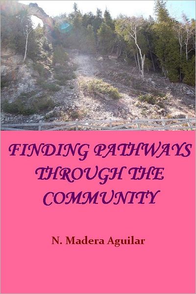 Finding Pathways through the Community
