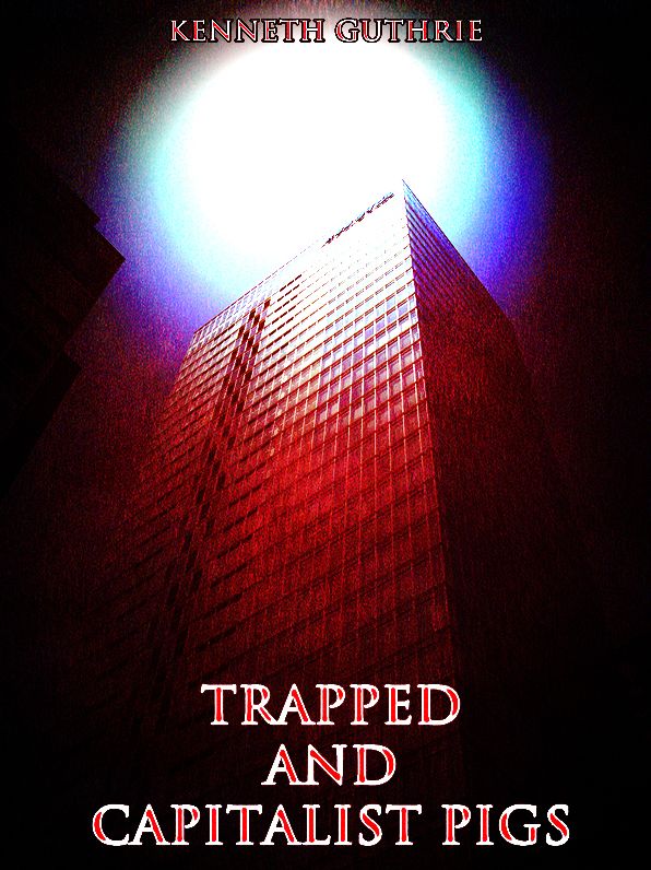 Capitalist Pigs and Trapped (Combined Story Pack)