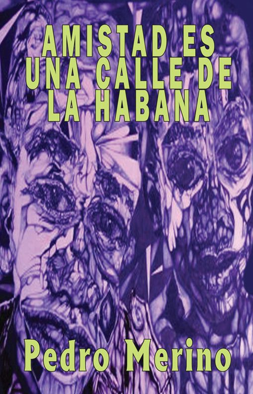 Amistad es una calle de La Habana
