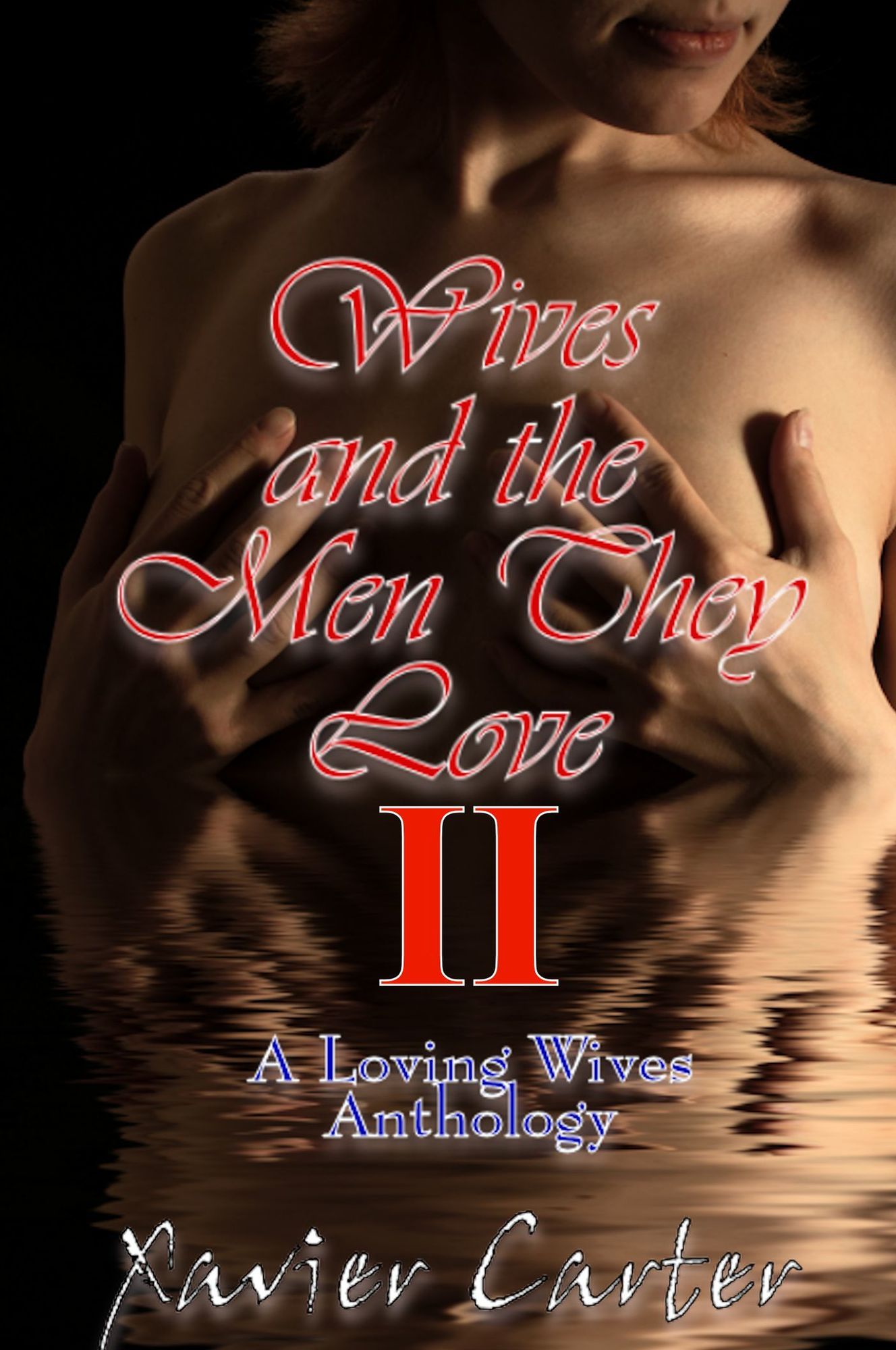 Wives and the Men They Love II
