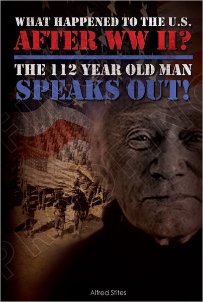 What happened to America After WWII? The 112 Year Old Man Speaks Out