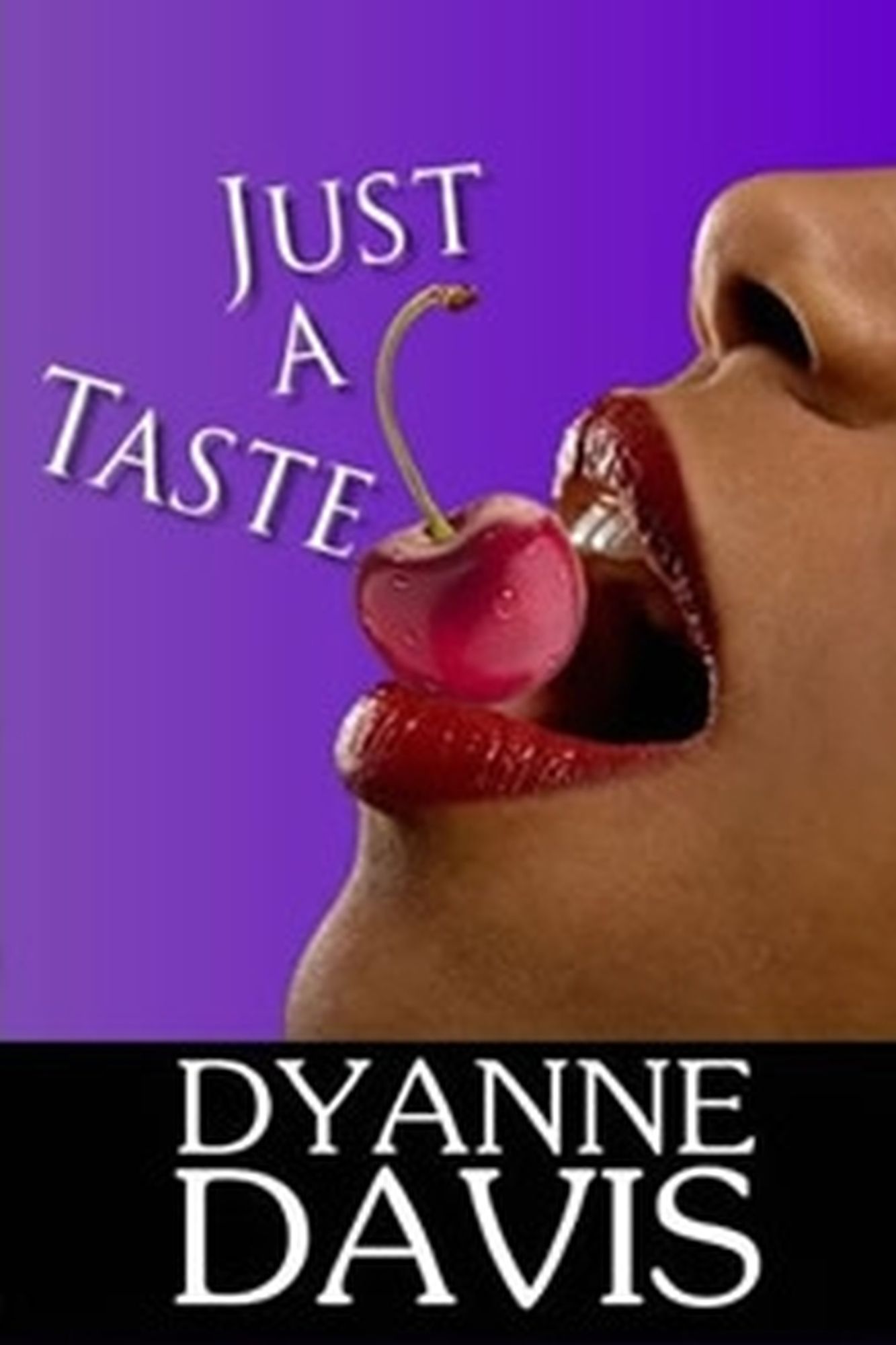 Just A Taste