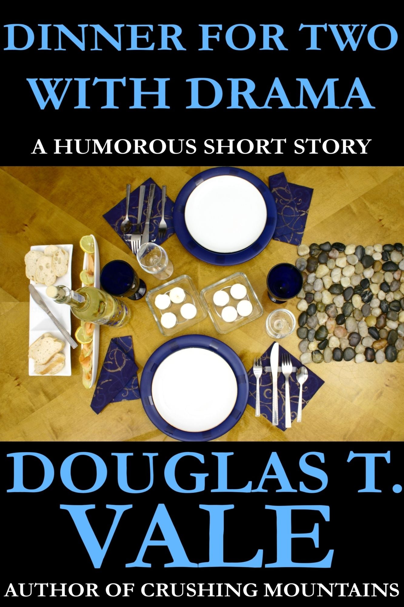 Dinner For Two With Drama