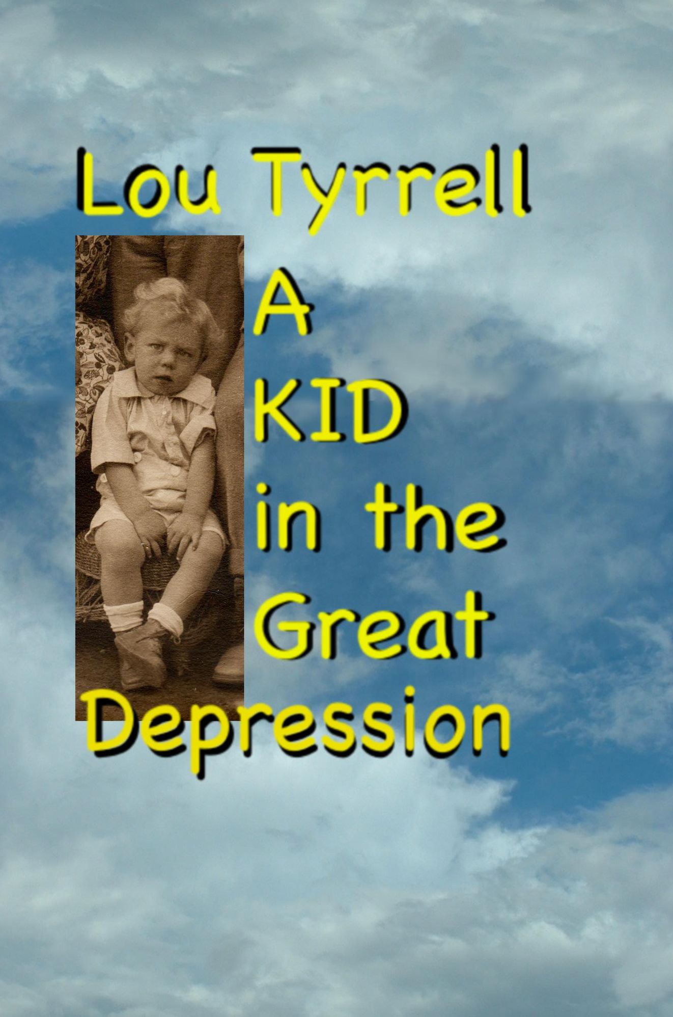 A Kid in the Great Depression