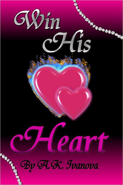 Win His Heart