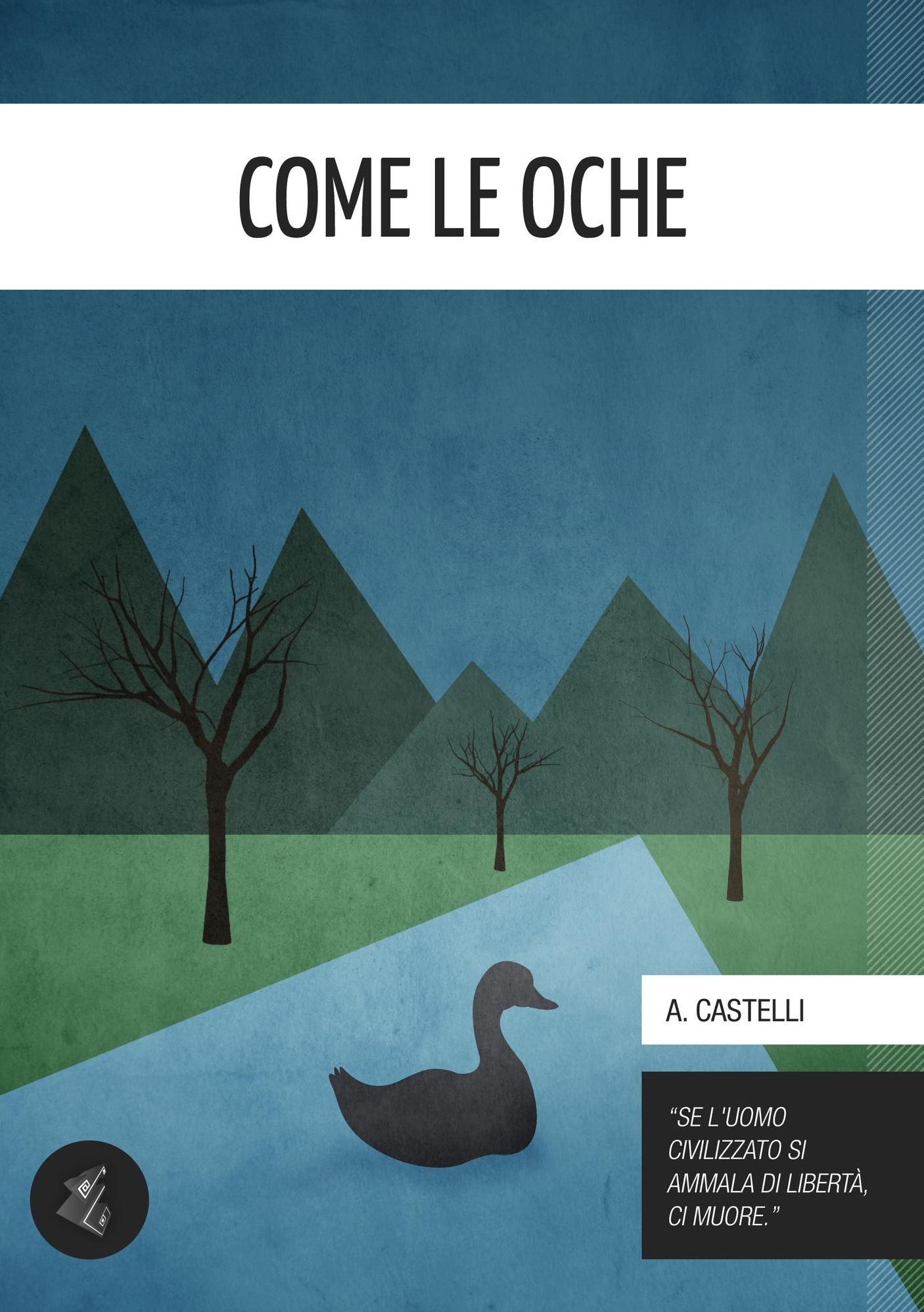 Come le oche
