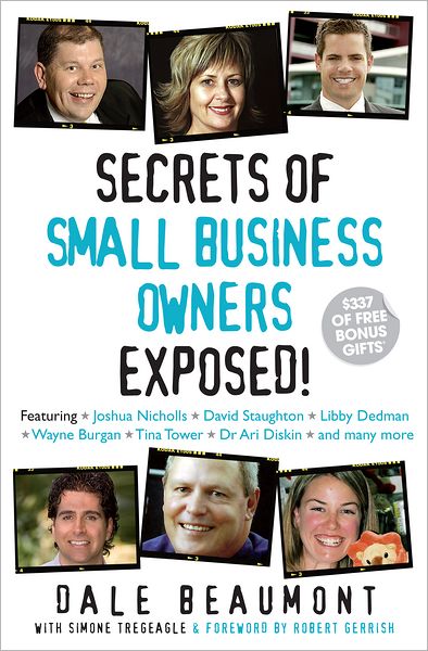 Secrets of Small Business Owners Exposed!