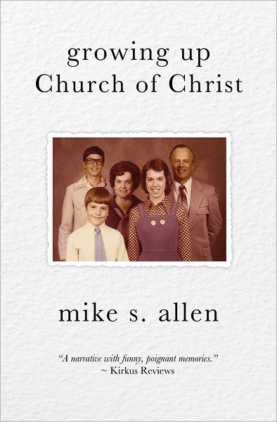 Growing Up Church of Christ