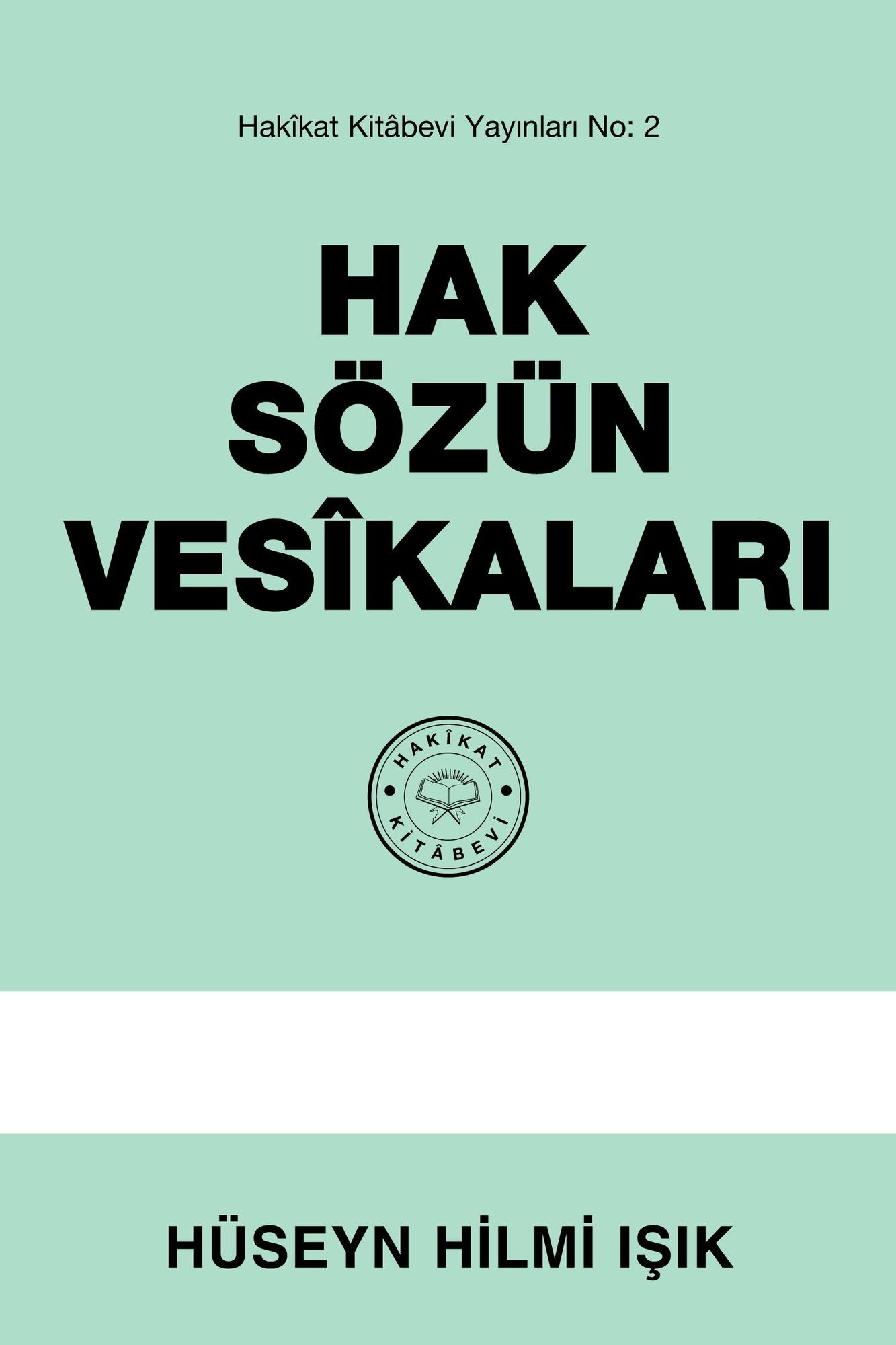 Hak Sozun Vesikalari