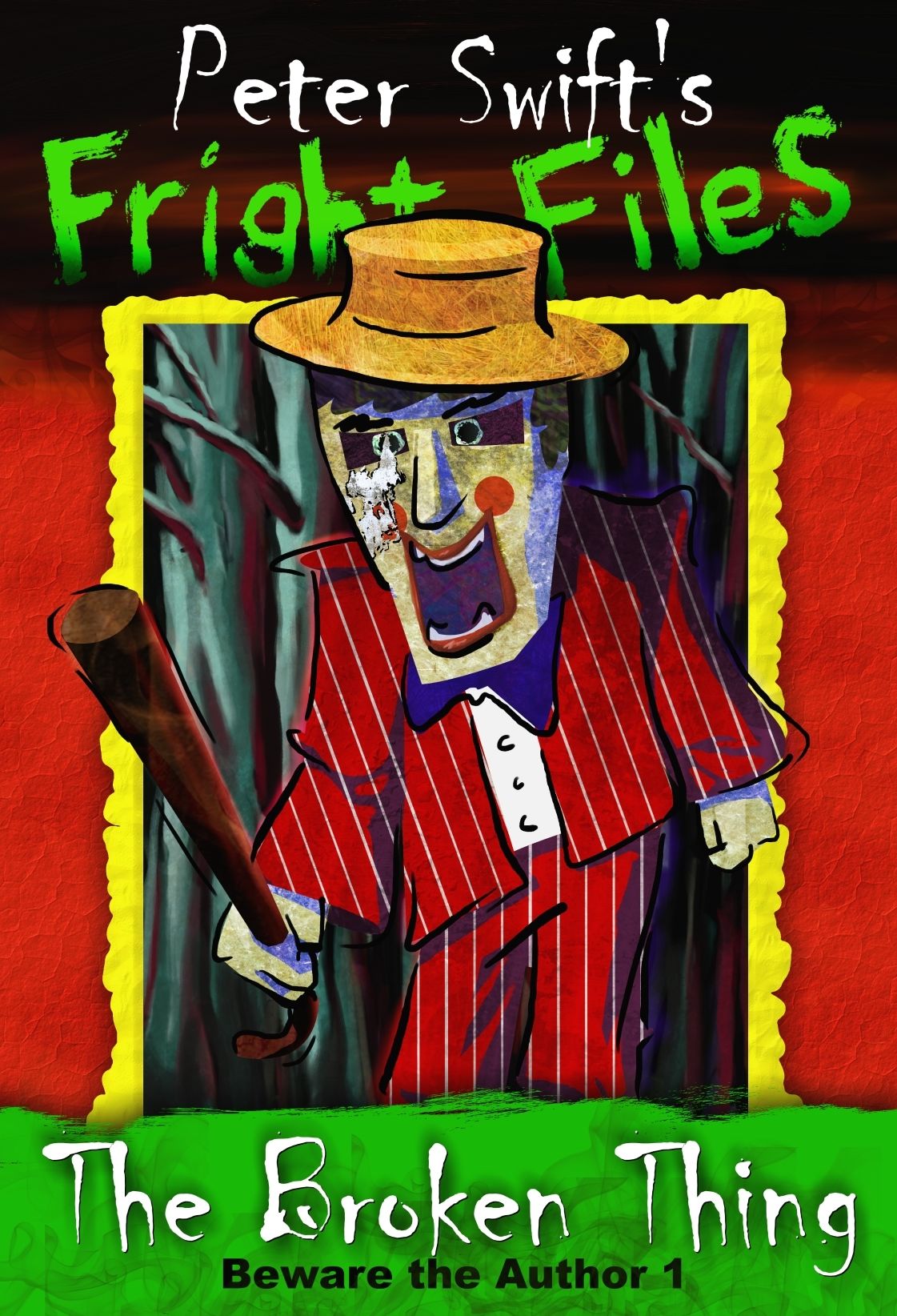 Fright Files: The Broken Thing
