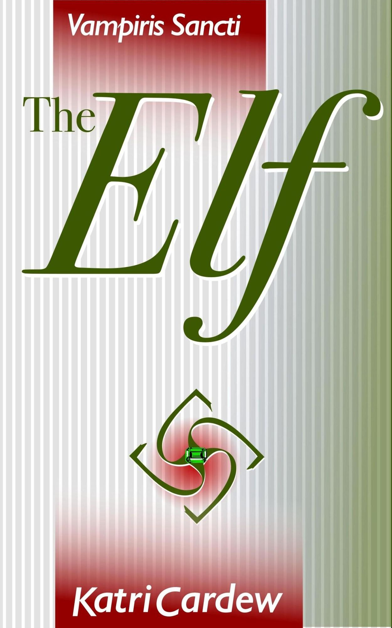 Vampiris Sancti: The Elf