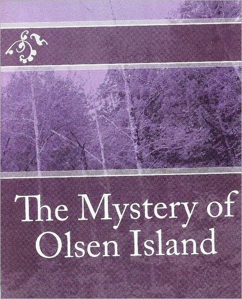 The Mystery of Olsen Island