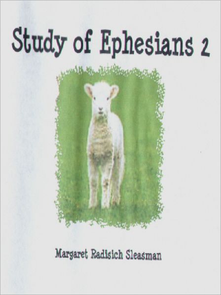 A Study in Ephesians 2