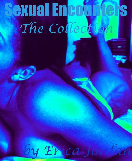 Sexual Encounters: The Collection (4 HOT Stories)