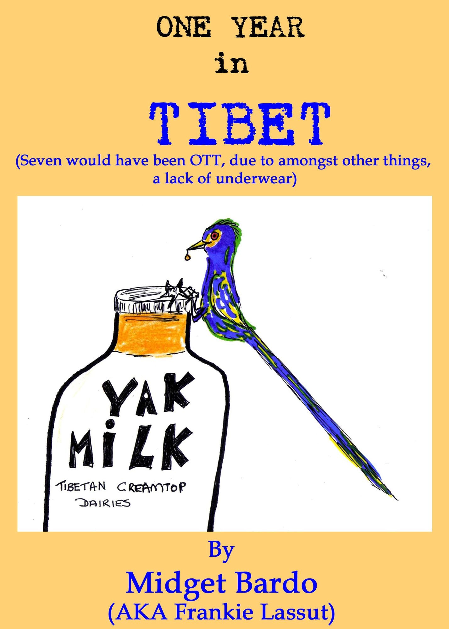 One Year in Tibet