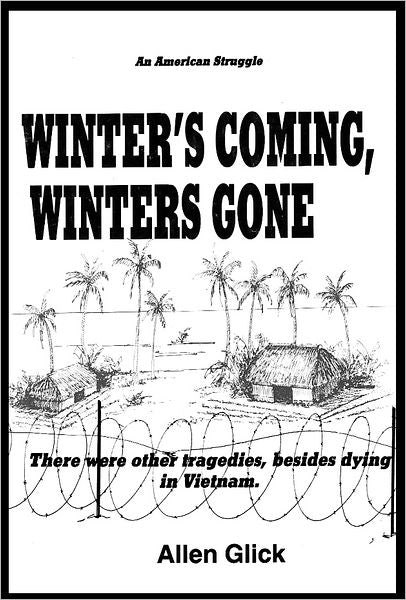 Winter's Coming, Winters Gone