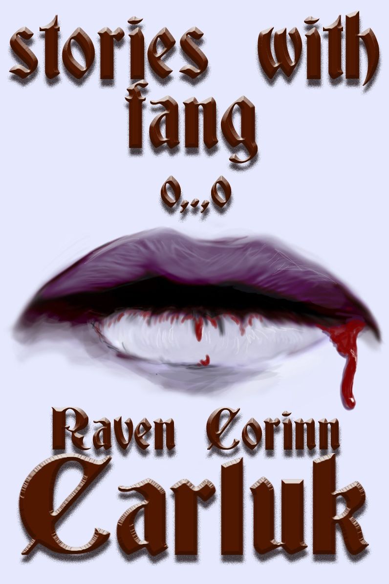 Stories with fang O,.,O