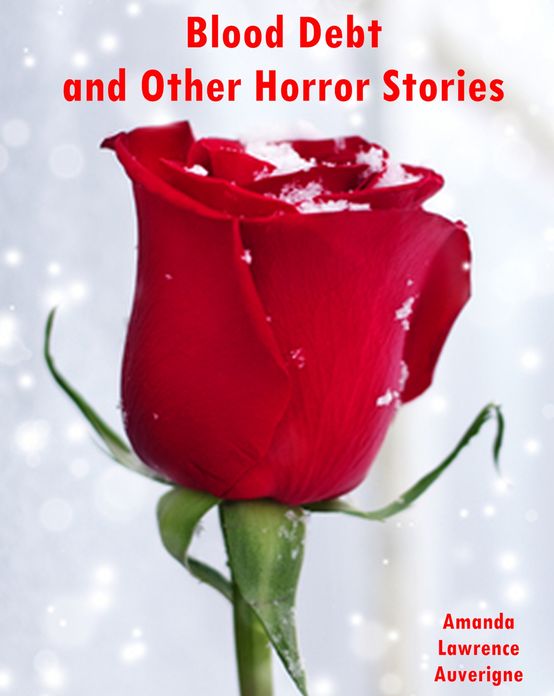 Blood Debt and Other Horror Stories