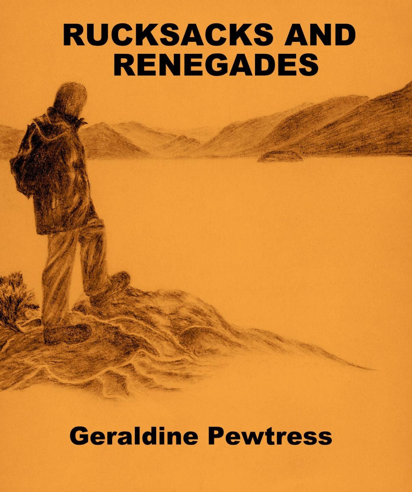Rucksacks and Renegades