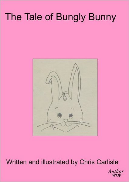 The Tale of Bungly Bunny