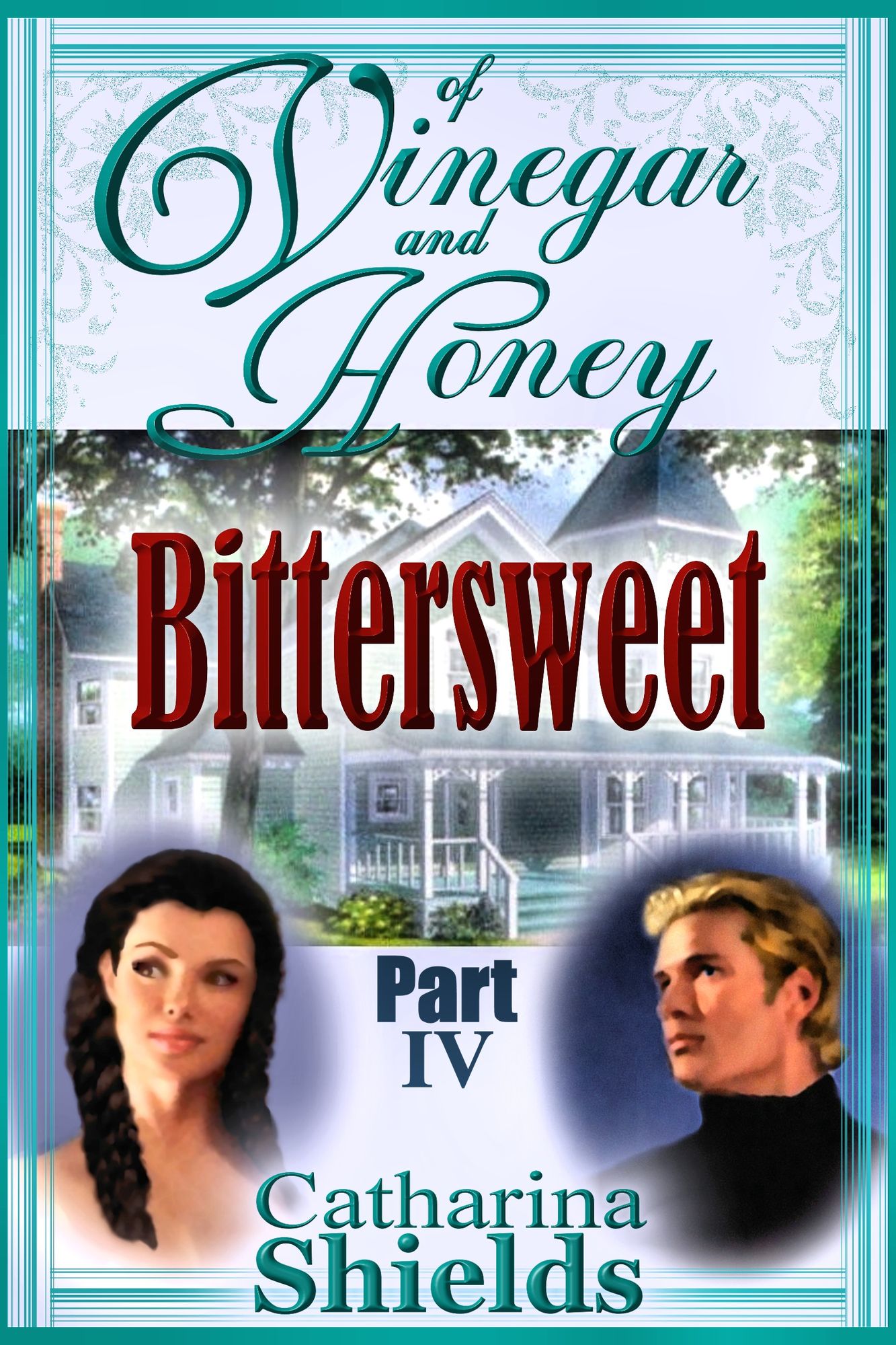 Of Vinegar and Honey, Part IV: "Bittersweet"