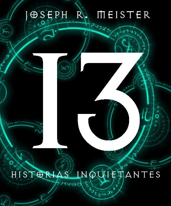 Trece historias inquietantes