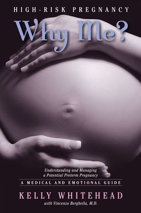 High-Risk Pregnancy-Why Me? Understanding and Managing a Potential Preterm Pregnancy