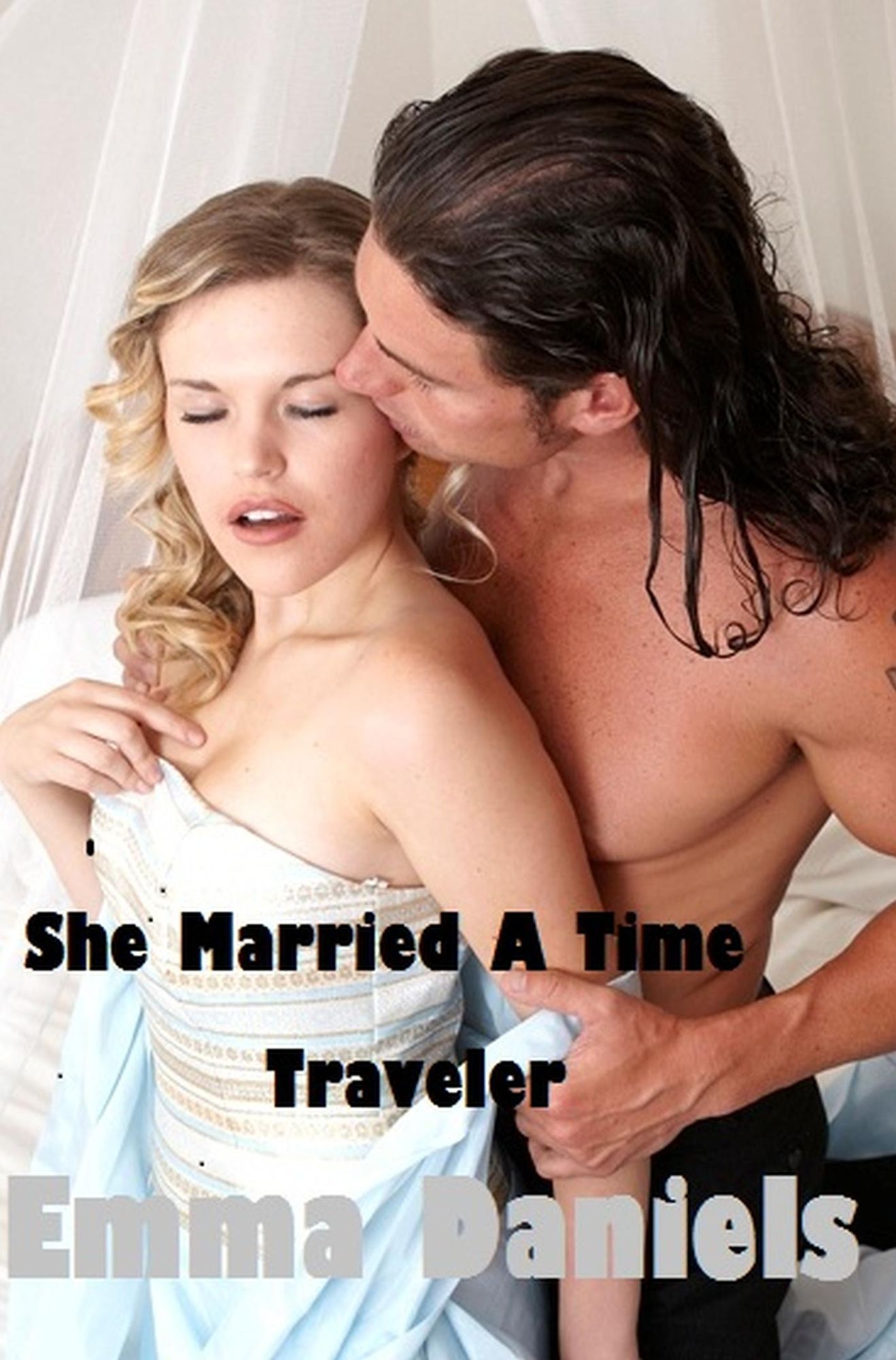 She Married A Time Traveler