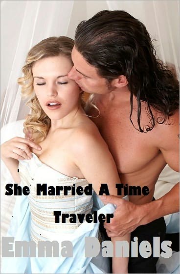 She Married A Time Traveler