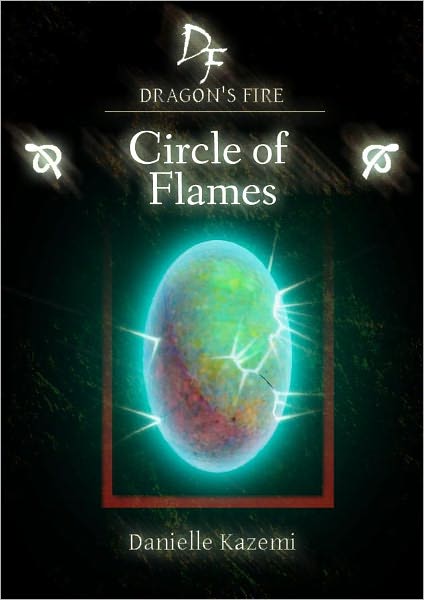 Circle of Flames (#6) (Dragon's Fire)