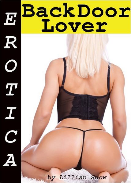 Erotica: Back Door Lover, Tales of Sex