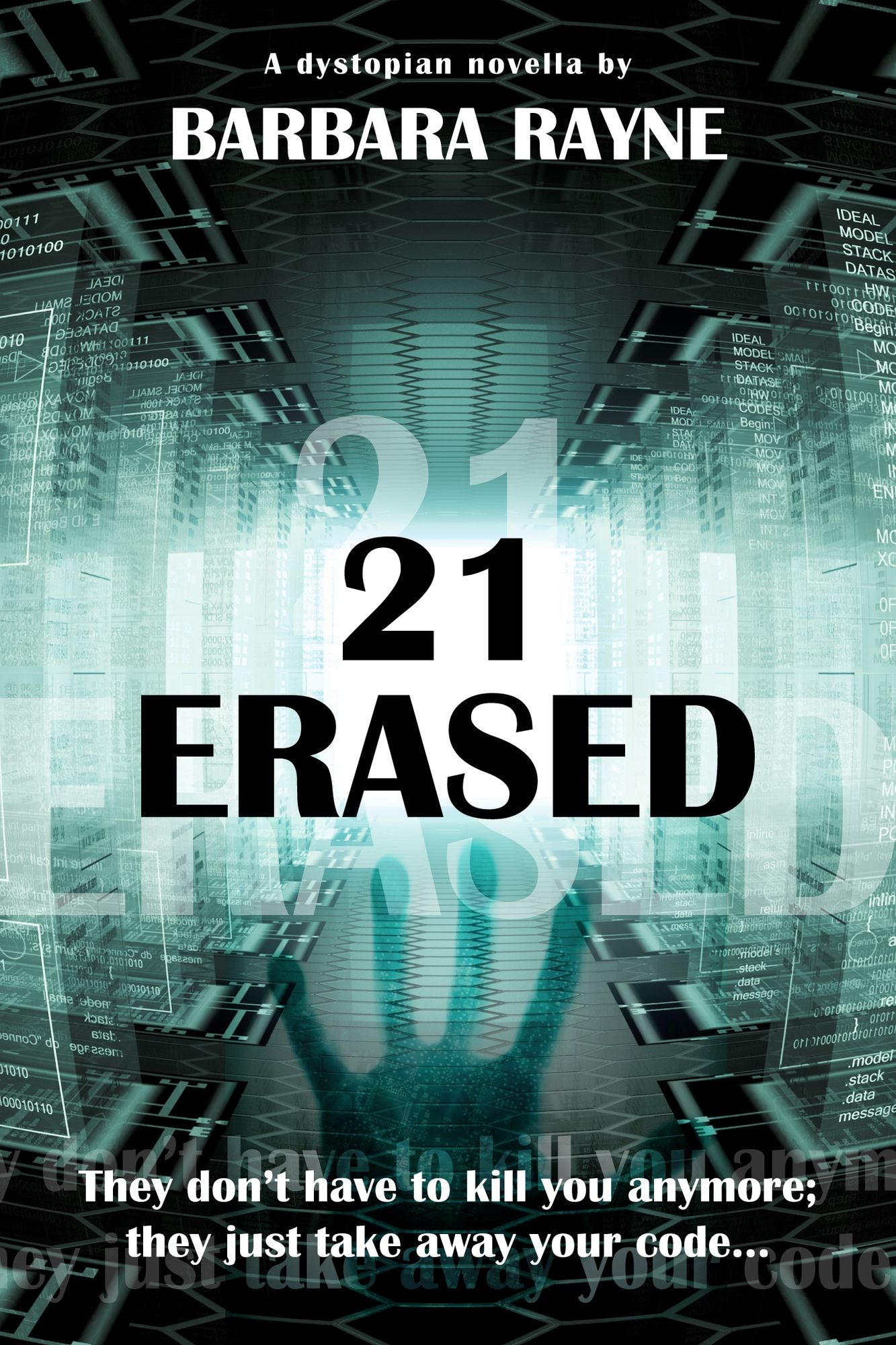 21 Erased (Dystopian Novella)