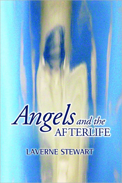 Angels and the Afterlife