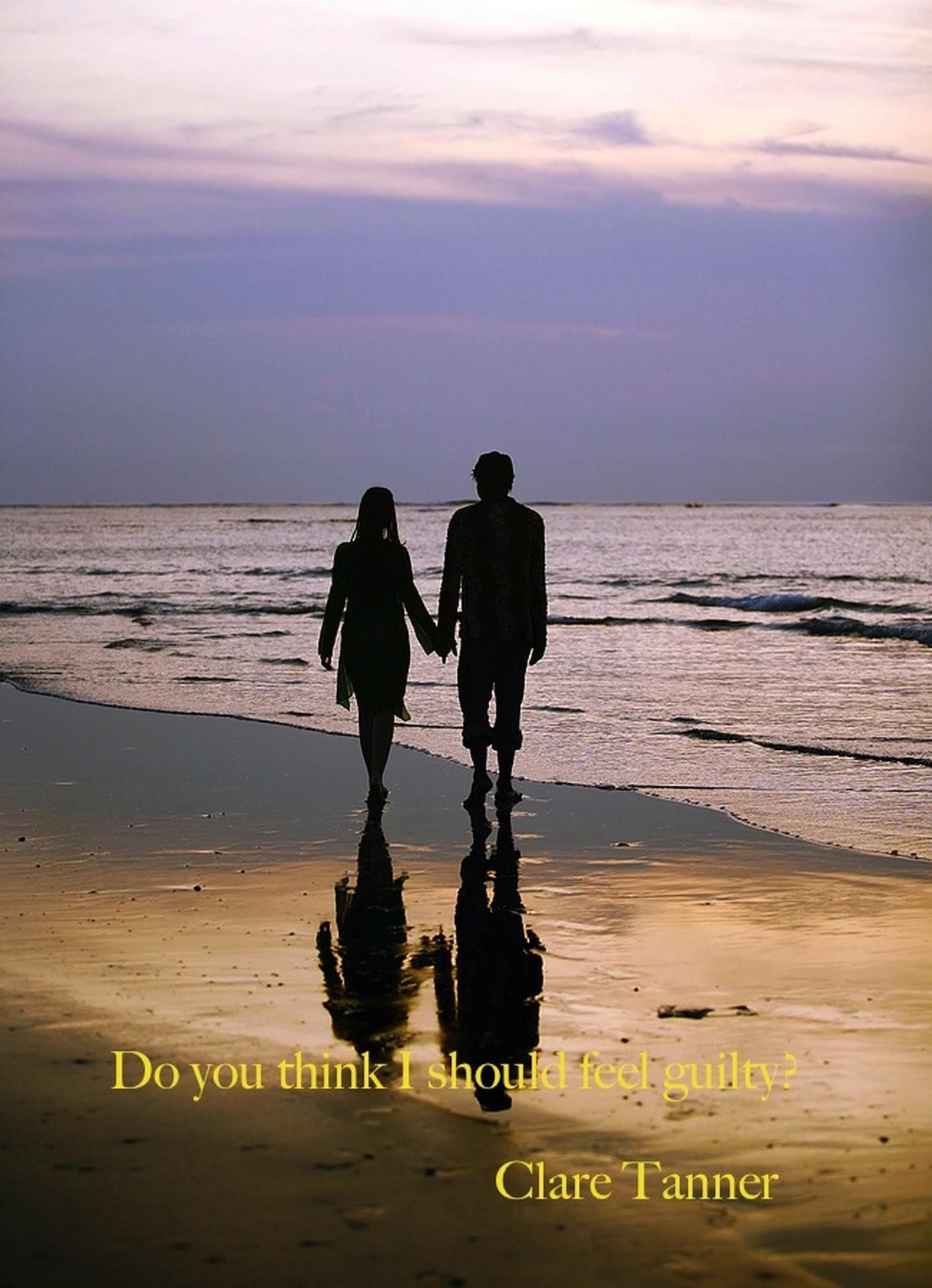 Do You Think I Should Feel Guilty?