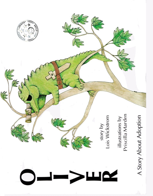 Oliver, A Story About Adoption by Lois Wickstrom, illustrated by Priscilla Marden