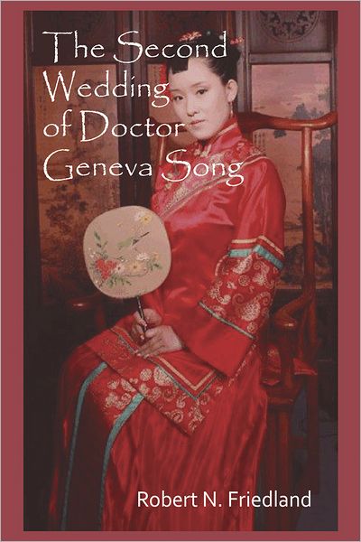 The Second Wedding of Doctor Geneva Song