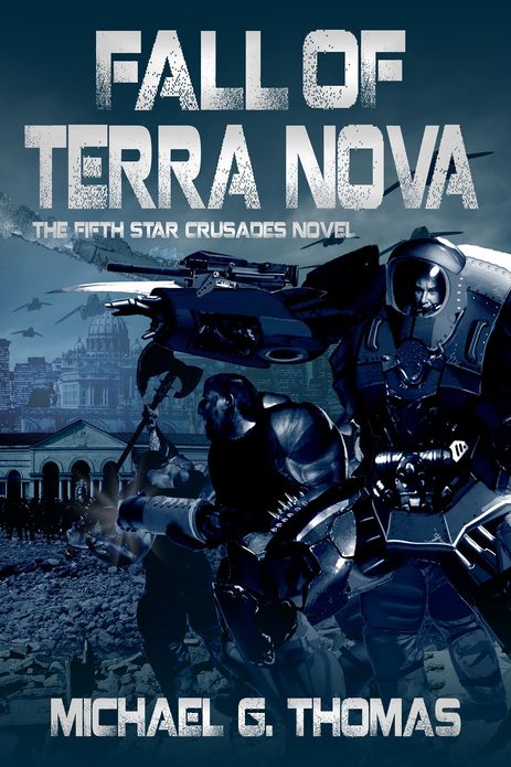 Fall of Terra Nova (Star Crusades Uprising, Book 5)