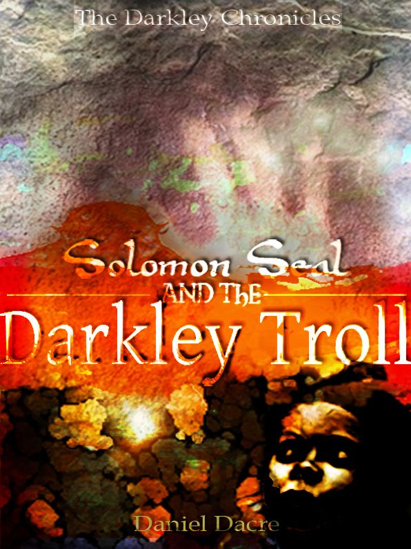 Solomon Seal and the Darkley Troll