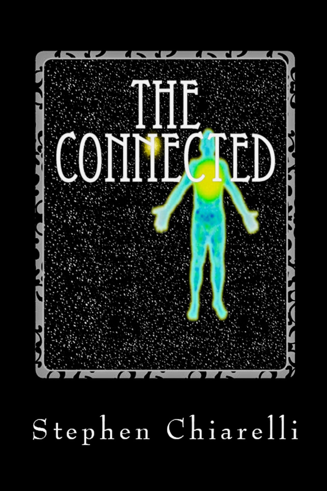 The Connected: Book 1 The Fact of Life