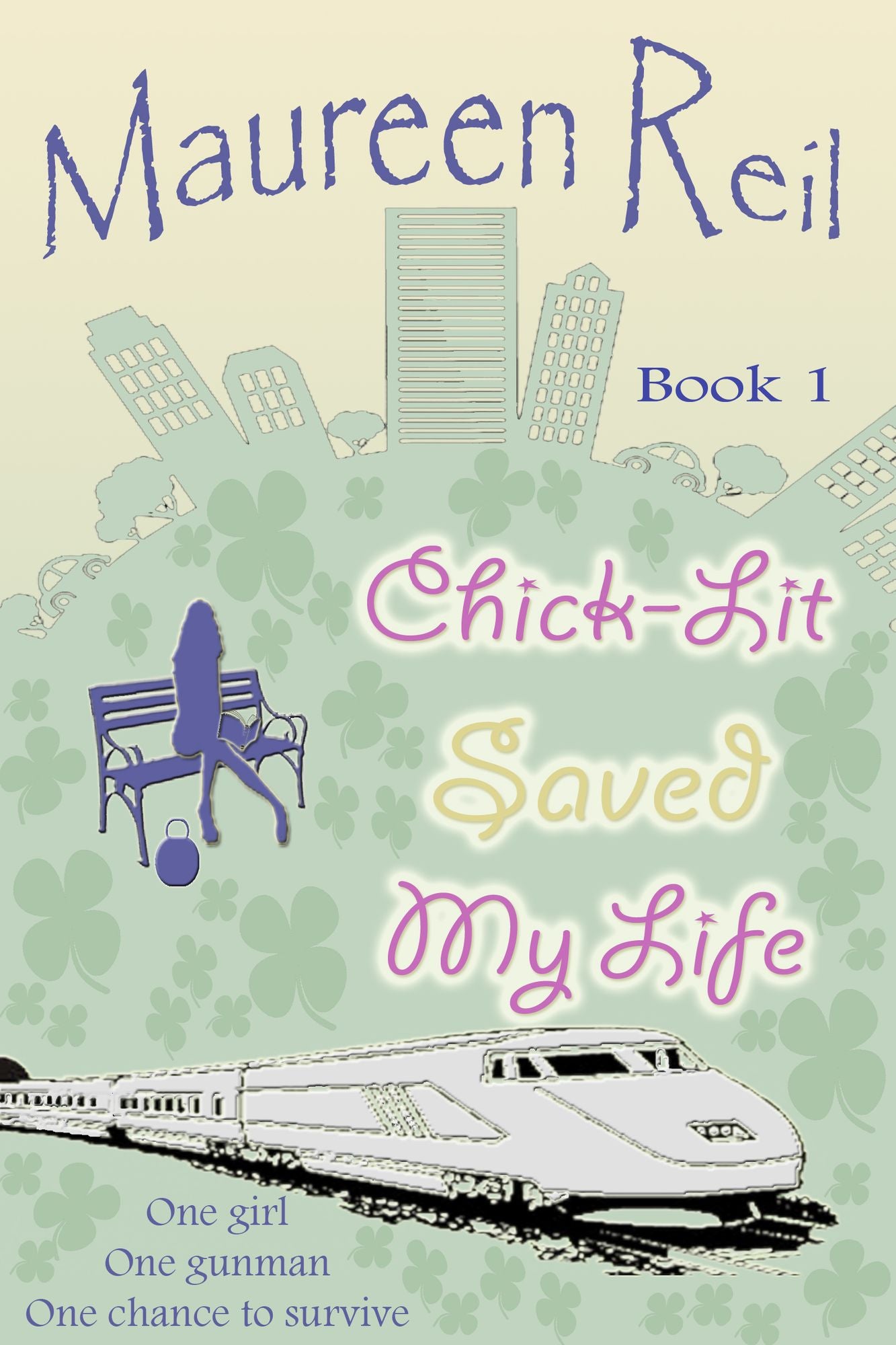 Chick-Lit Saved My Life
