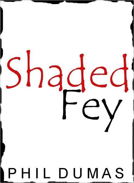 Shaded Fey