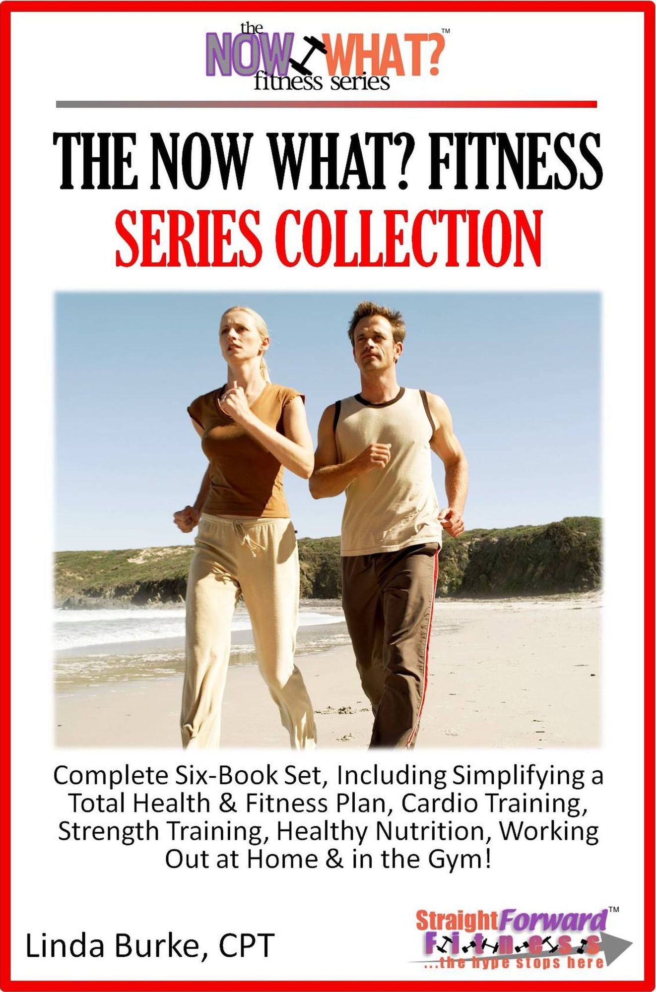 The Now What? Fitness Series Collection