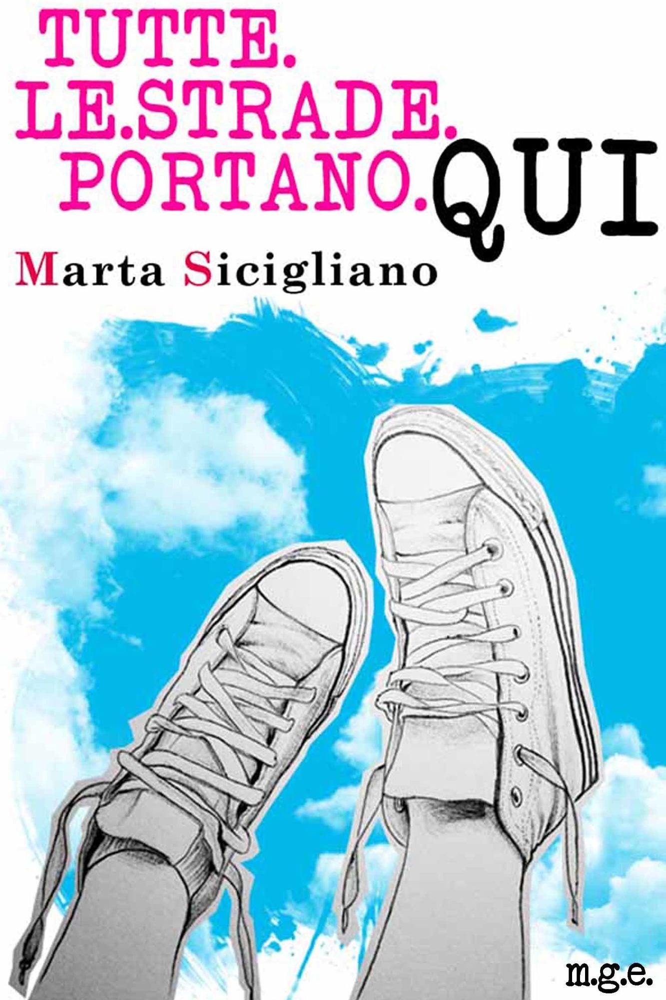 Tutte le strade portano qui