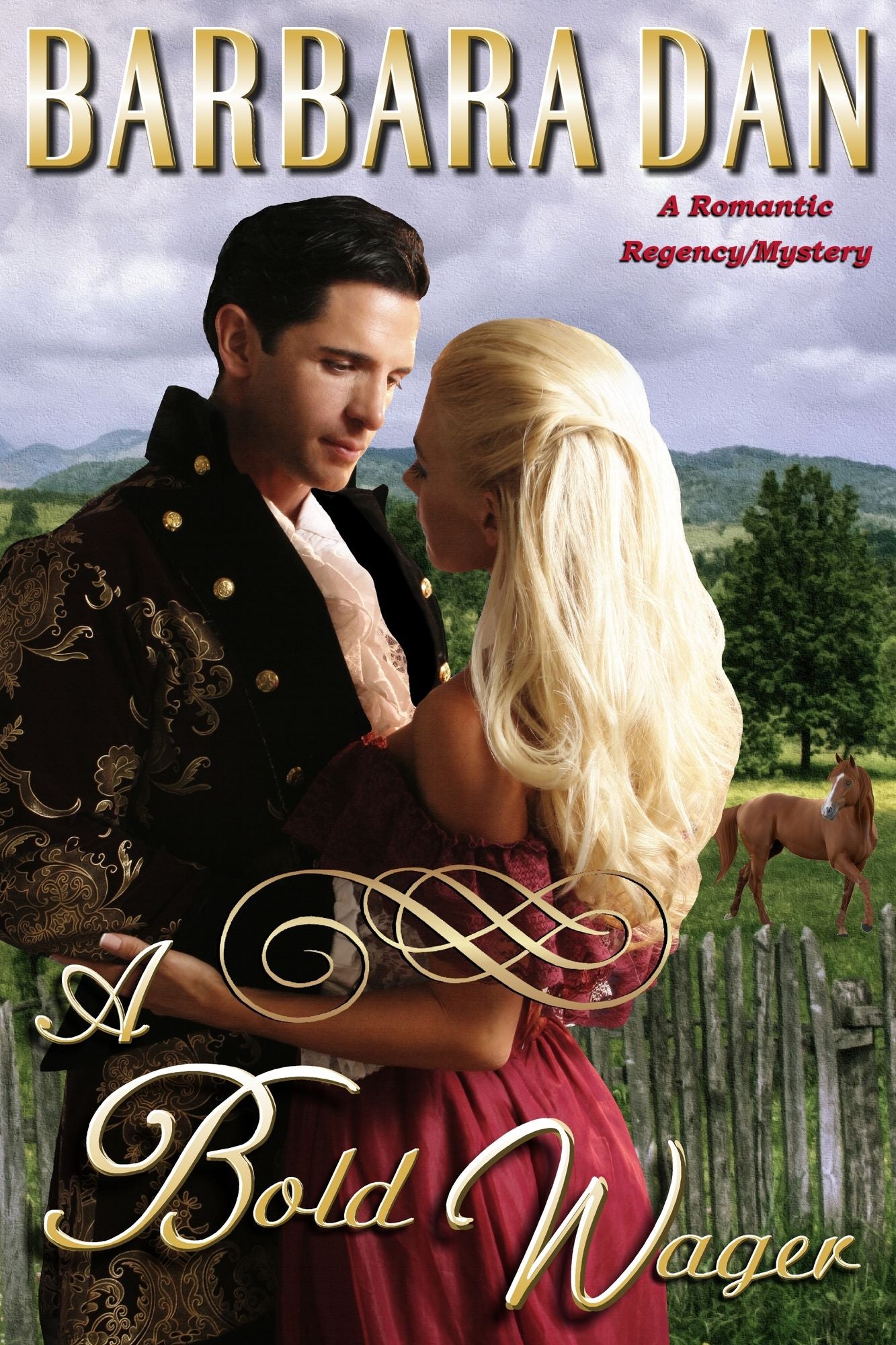 A Bold Wager
