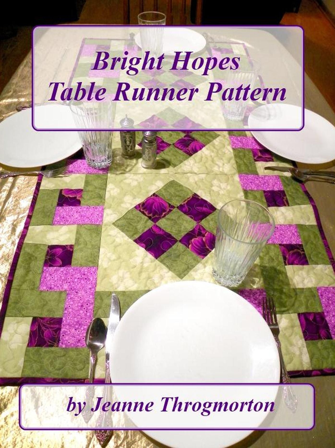 Bright Hopes Table Runner Pattern