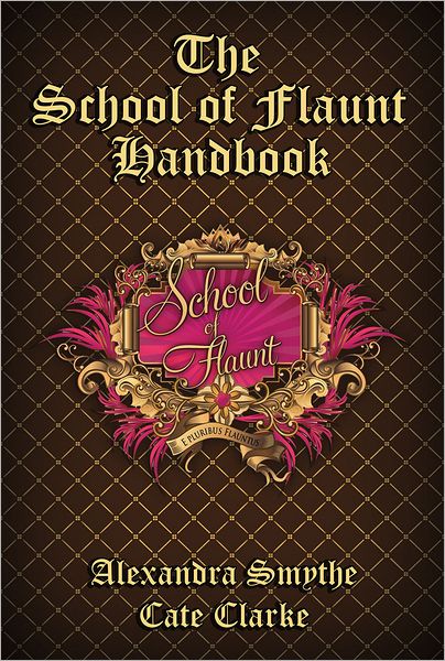 The School of Flaunt Handbook